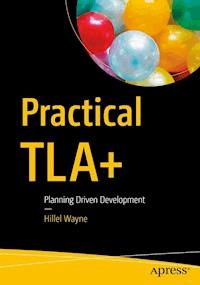 Practical TLA+ - Hillel Wayne - E-Book