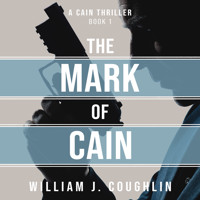 The Mark of Cain (Unabridged) - William J. Coughlin - Hörbuch