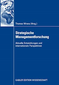 Strategische Managementforschung -  - E-Book