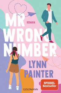 Mr Wrong Number - Lynn Painter - E-Book