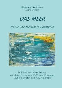 Das Meer - Wolfgang Wellmann - E-Book