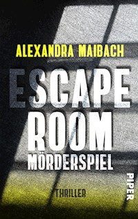 Escape Room: Mörderspiel - Alexandra Maibach - E-Book