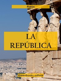 La república - Platón - E-Book