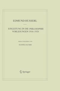 Einleitung in die Philosophie. Vorlesungen 1916–1920 - Edmund Husserl - E-Book