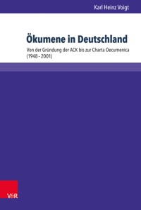 Ökumene in Deutschland - Karl Heinz Voigt - E-Book