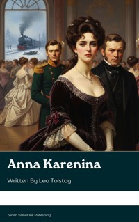 Anna Karenina - Leo Tolstoy - E-Book
