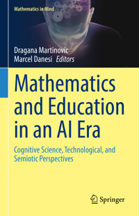 Mathematics and Education in an AI Era -  - E-Book