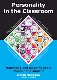 Personality in the Classroom - David Hodgson - E-Book