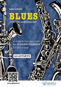 Clarinet Quartet "Blues" by Gershwin - set of parts - George Gershwin - E-Book