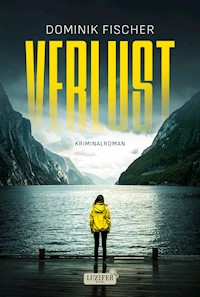 VERLUST - Dominik Fischer - E-Book
