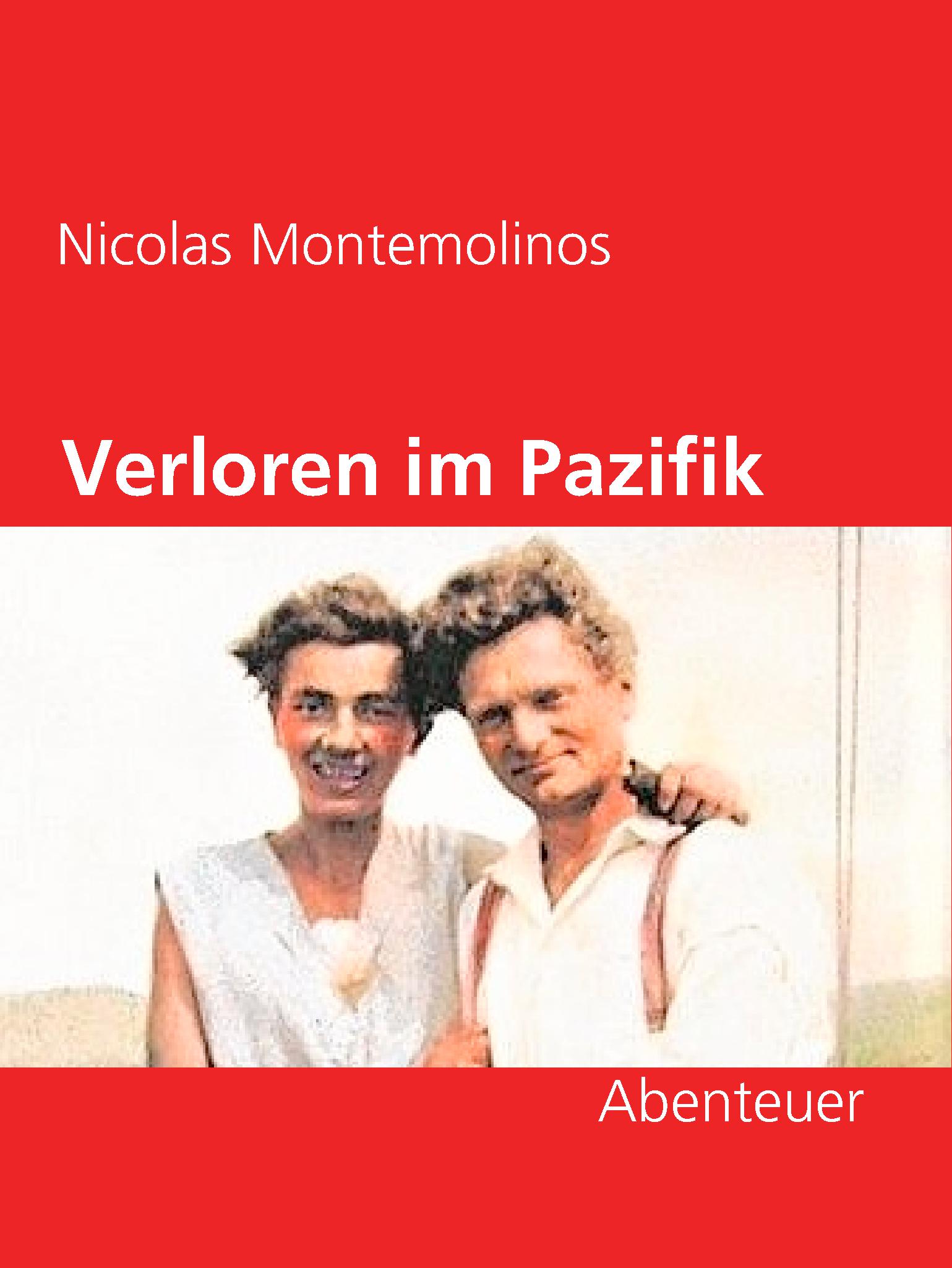 Verloren im Pazifik - Nicolas Montemolinos - E-Book