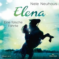 Elena – Ein Leben für Pferde 6: Eine falsche Fährte - Nele Neuhaus - Hörbuch