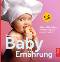 Baby-Ernährung - Barbara Dohmen - E-Book