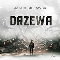 Drzewa - Jakub Bielawski - Hörbuch