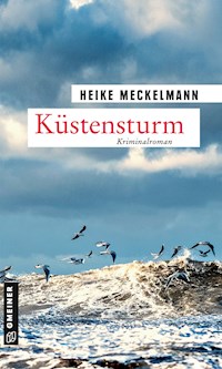 Küstensturm - Heike Meckelmann - E-Book