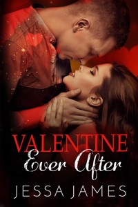 Valentine Ever After - Jessa James - E-Book