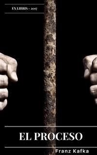 El proceso - Franz  kafka - E-Book