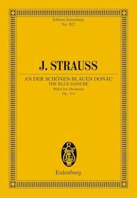 The Blue Danube - Johann Strauß - E-Book