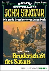 John Sinclair Gespensterkrimi - Folge 20 - Jason Dark - E-Book