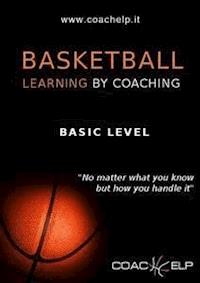 Basketball: learnig by coaching - Coachelp - E-Book