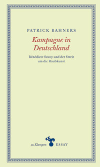 Kampagne in Deutschland - Patrick Bahners - E-Book