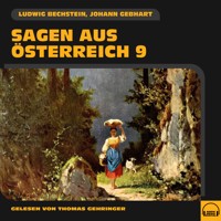 Sagen aus Österreich 9 - Ludwig Bechstein - Hörbuch