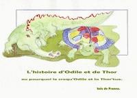 L'histoire d'odile et de  thor - Inès de France - E-Book