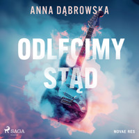 Odlecimy stąd - Anna Dąbrowska - Hörbuch