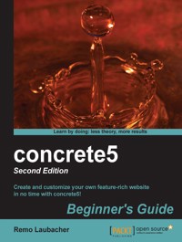 concrete5: Beginner's Guide - Remo Laubacher - E-Book