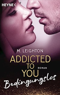 Bedingungslos - M. Leighton - E-Book