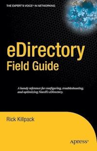 eDirectory Field Guide - Rick Killpack - E-Book