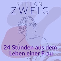 24 Stunden aus dem Leben einer Frau - Zweig Stefan - E-Book + Hörbuch