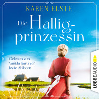 Die Halligprinzessin (Ungekürzt) - Karen Elste - Hörbuch