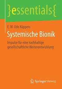 Systemische Bionik - E. W Udo Küppers - E-Book