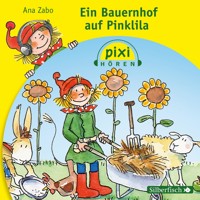 Pixi Hören: Ein Bauernhof auf Pinklila - Ana Zabo - Hörbuch