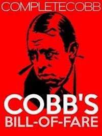 Cobb's Bill-of-Fare - Irvin S. Cobb - E-Book