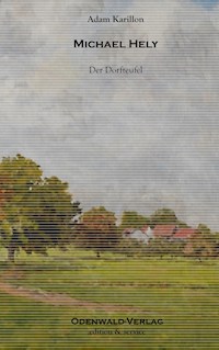 Michael Hely - Adam Karrillon - E-Book