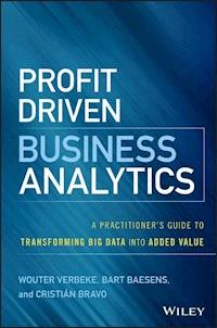Profit Driven Business Analytics - Wouter Verbeke - E-Book