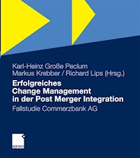 Erfolgreiches Change Management in der Post Merger Integration -  - E-Book