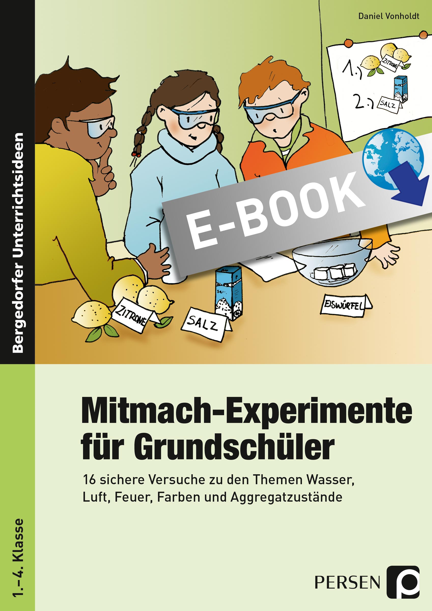 Mitmach-Experimente für Grundschüler - Daniel Vonholdt - E-Book