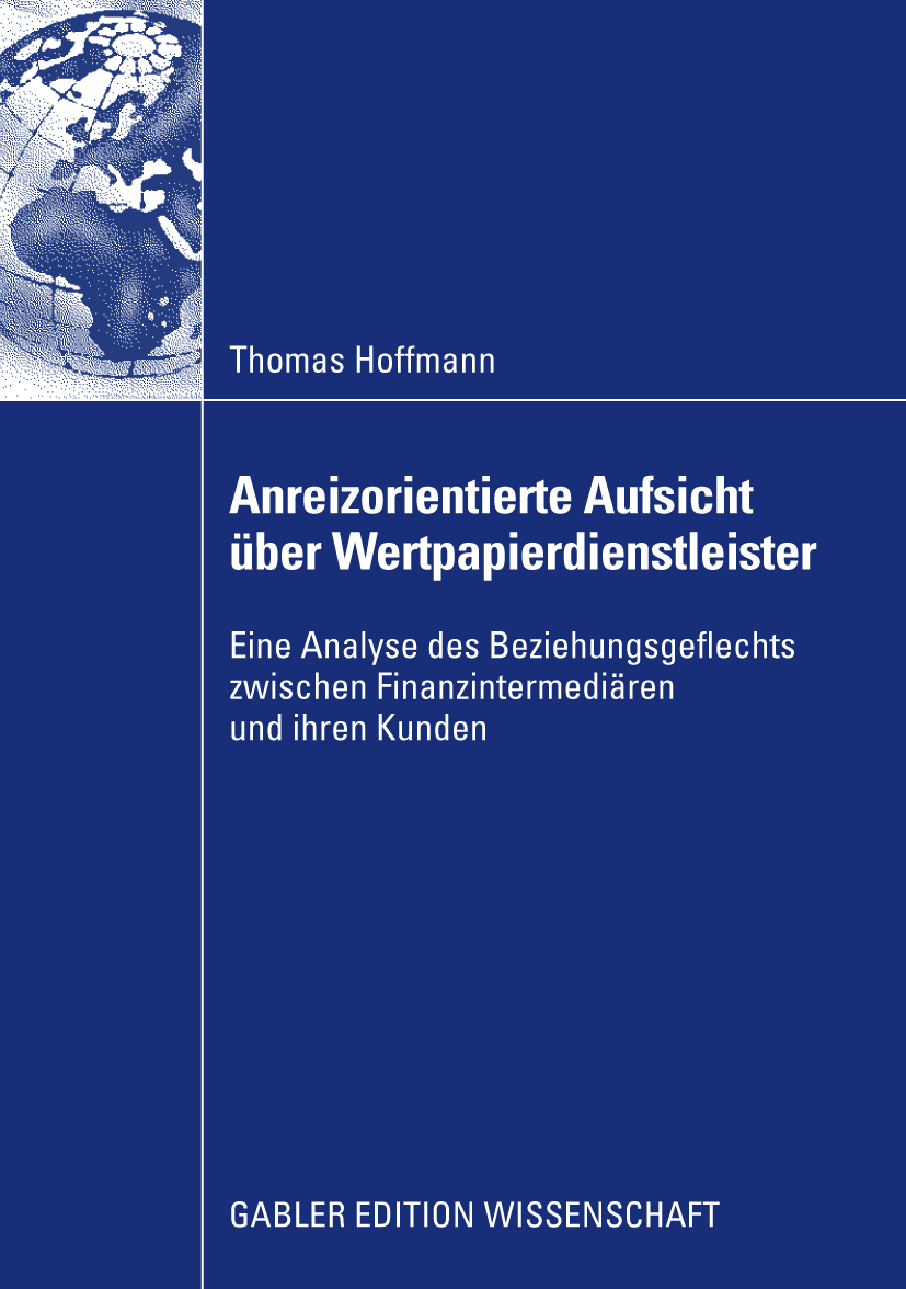Anreizorientierte Aufsicht über Wertpapierdienstleister - Thomas Hoffmann - E-Book