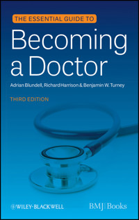 The Essential Guide to Becoming a Doctor - Adrian Blundell - E-Book