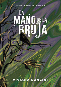 La mano de la bruja - Viviana Soncini - E-Book