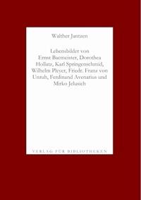 Lebensbilder von Dichtern I, 2 - Walther Jantzen - E-Book