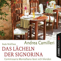 Das Lächeln der Signorina - Commissario Montalbano - Commissario Montalbano lässt sich blenden, Band 17 - Andrea Camilleri - Hörbuch