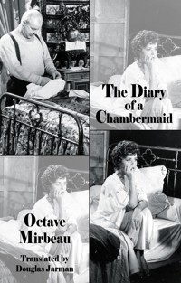 The Diary of a Chambermaid - Octave Mirbeau - E-Book