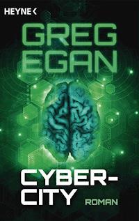 Cyber-City - Greg Egan - E-Book