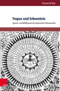 Tropus und Erkenntnis - Yvonne Al-Taie - E-Book