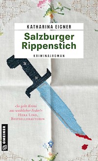 Salzburger Rippenstich - Katharina Eigner - E-Book