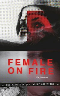 Female on Fire - Paul Werner - E-Book